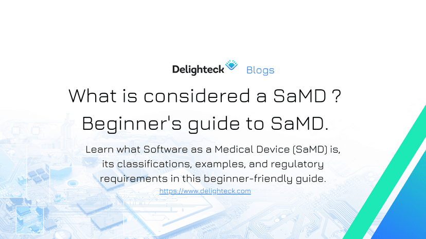 What is considered a SaMD ? Beginner's guide to SaMD?