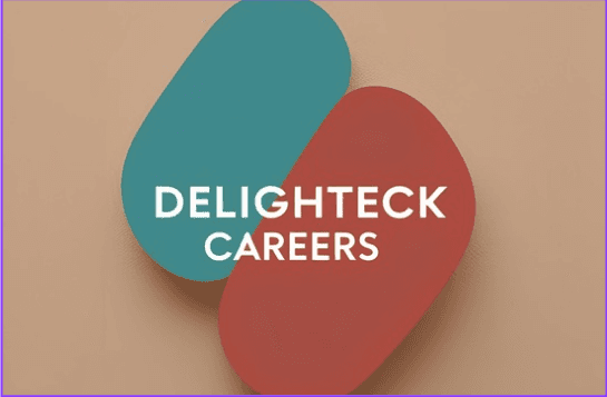 Delighteck Careers